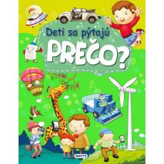 Deti sa pýtajú PREČO?