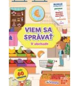 Viem sa správať - V obchode