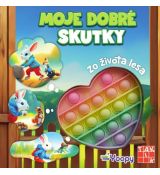 Moje dobré skutky - zo života lesa