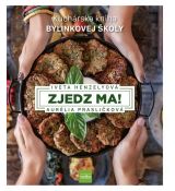 Zjedz ma! Kuchárska kniha Bylinkovej školy