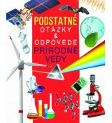 Prírodné vedy - Podstatné otázky & odpovede
