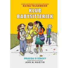Pravda o Stacey (Klub babysitteriek 2)