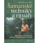 Šamanské techniky a rituály