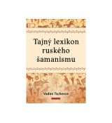 Tajný lexikon ruského šamanismu