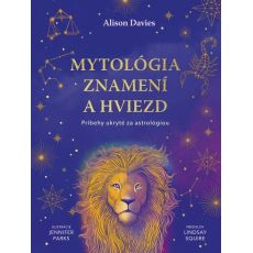 Mytológia znamení a hviezd: Príbehy ukryté za astr