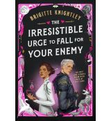 The Irresistible Urge to Fall For Your Enemy