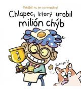 Chlapec, ktorý urobil milión chýb