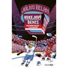 Hokejový Denis Superpohár v Kanade