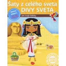 Šaty z celého sveta - Divy sveta
