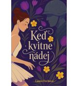 Keď kvitne nádej
