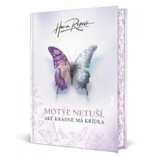 Motýľ netuší, aké krásne má krídla