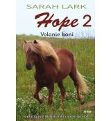 Hope 2 Volanie koní