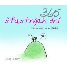 365 šťastných dní povzbudenie na každý deň