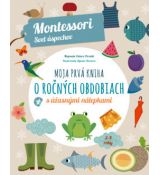 Moja prvá kniha o ročných obdobiach (Montessori: S