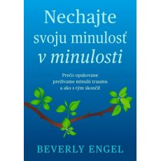 Nechajte svoju minulosť v minulosti