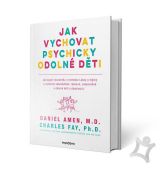 Jak vychovat psychicky odolné děti
