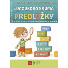 Logovedko skúma predložky