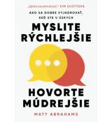Myslite rýchlejšie, hovorte múdrejšie