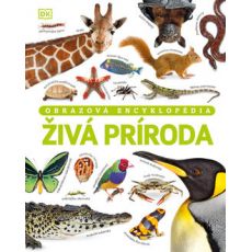 Živá príroda - obrazová encyklopédia