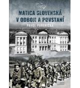 Matica slovenská v odboji a v povstaní