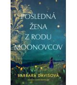 Posledná žena z rodu Moonovcov