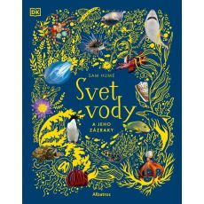 Svet vody a jeho zázraky