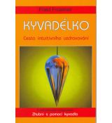 Kyvadélko - Cesta intuitivního uzdravování