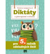 Diktáty a pravopisné cvičenia pre 5. roč. ZŠ