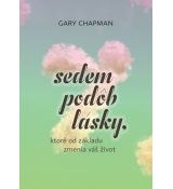 Sedem podôb lásky, ktoré od základu zmenia váš život