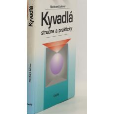 Kyvadlá stručne a prakticky