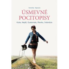 Úsmevné pocitopisy 1 - Kuba, Nepál, Guatemala, Mex