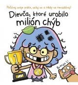 Dievča, ktoré urobilo milión chýb