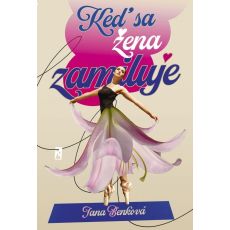 Keď sa žena zamiluje