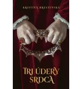 Tri údery srdca