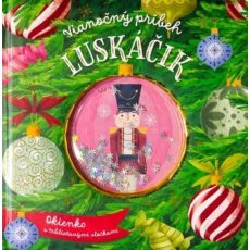 Luskáčik - Vianočný príbeh
