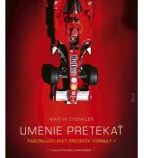 Umenie pretekať – Fascinujúci svet pretekov Formuly 1