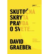 Skutočná skrytá pravda o svete