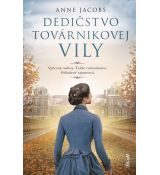 Dedičstvo továrnikovej vily