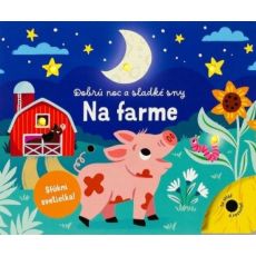 Dobrú noc a sladké sny - Na farme