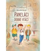 Paneláci dobrí vtáci