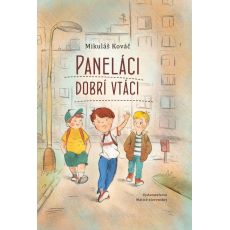 Paneláci dobrí vtáci