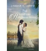 Pod krídlami Hollythorne Housu