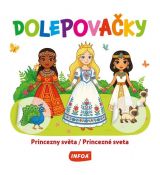 Dolepovačky - Princezné sveta