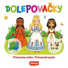 Dolepovačky - Princezné sveta