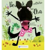 Božteky pre veľkého zlého vlka