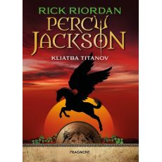 Percy Jackson 3 – Kliatba Titanov