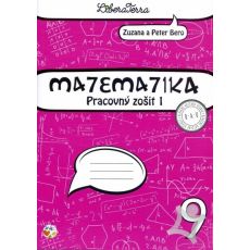 Matematika prac. zošit 1 pre 9. ročník ZŠ
