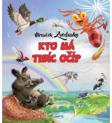 Mravček Zvedavko: Kto má tisíc očí?