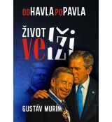 Od Havla po Pavla: Život ve lži