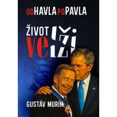Od Havla po Pavla: Život ve lži